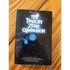 Twilight Zone Companion by Marc S. Zicree and Marc Scott Zicree (1989, Trade...